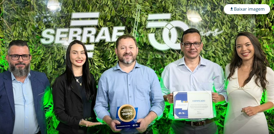 Selo Ouro do Sebrae destaca Nova Mutum como referência em atendimento a microempreendedores e empresas