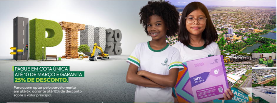 IPTU 2026: Prefeitura de Nova Mutum lança campanha com descontos de até 25%
